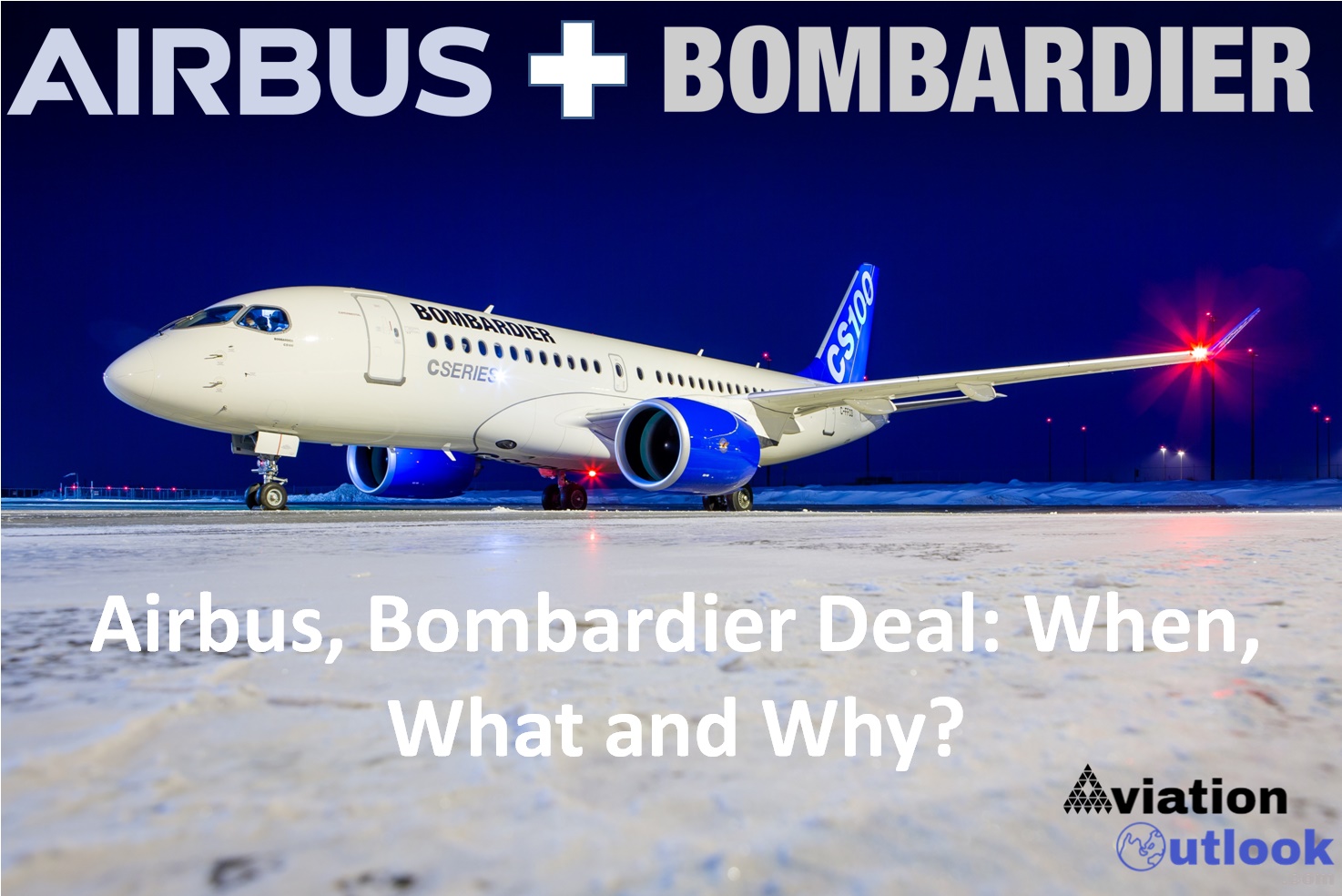 Airbus Bombardier Deal