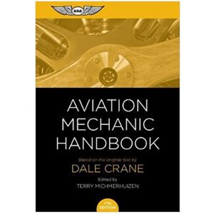 Aviation Mechanic Handbook The Aviation Standard