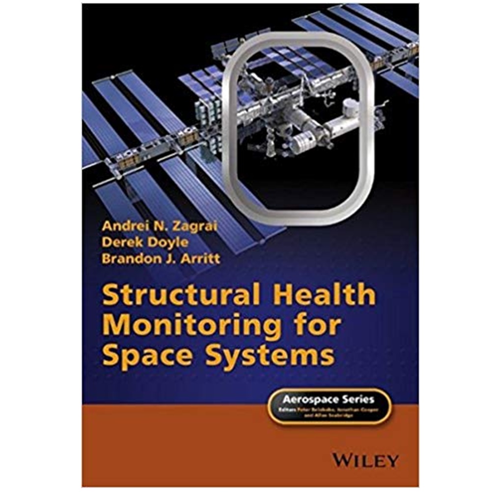 Structural Health Monitoring for Space Systems
